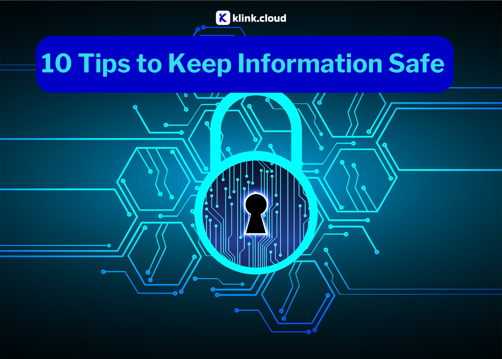 10 Tips for Protecting Customer Data: A Simple Guide to Keep Information Safe
