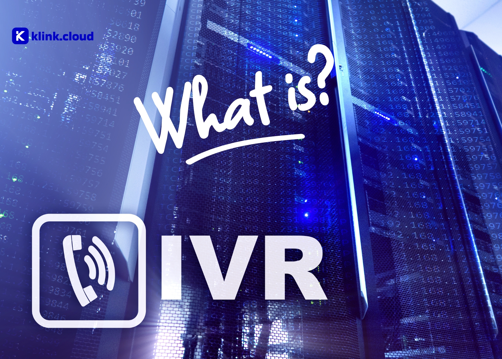What is Interactive Voice Response (IVR)?