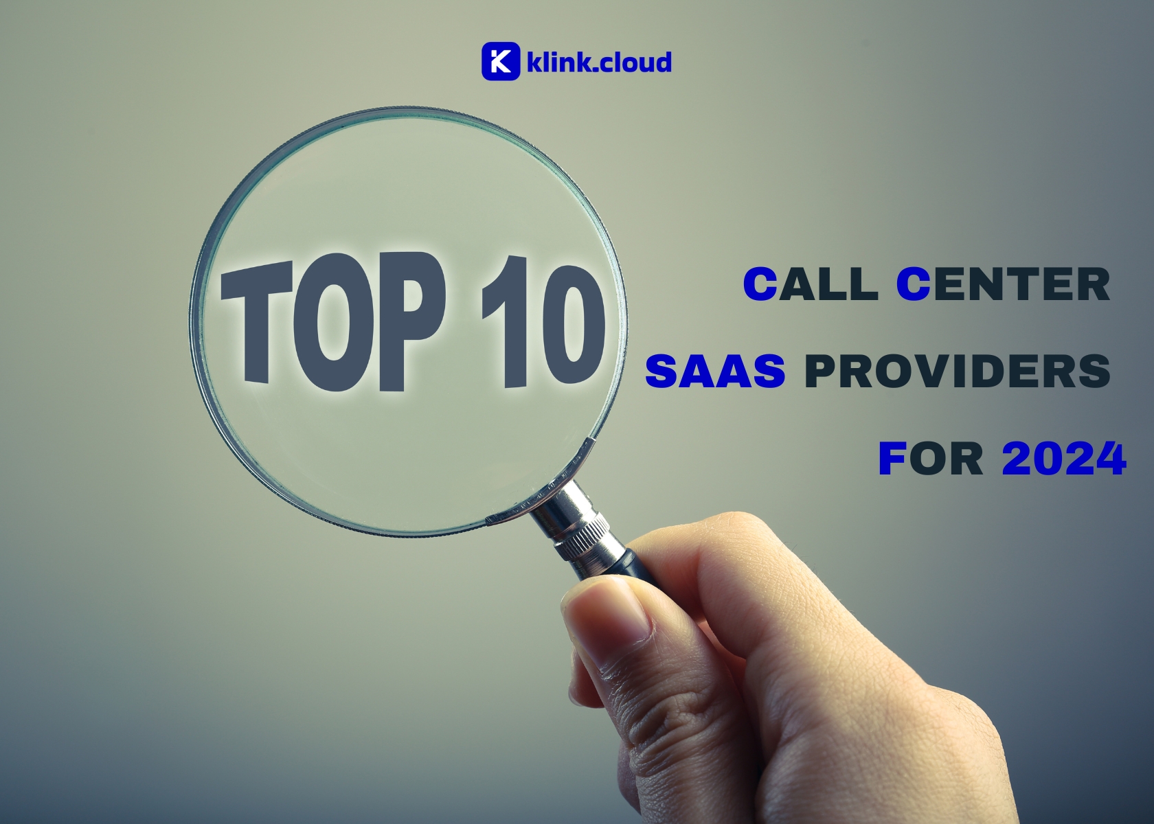 Top 10 Call Center SaaS Providers for 2024