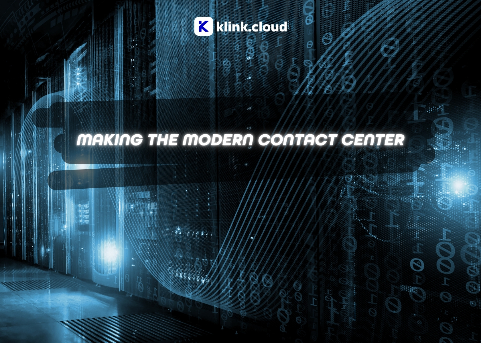 Making the Modern Contact Center: A Blueprint for Success in the Digital Age