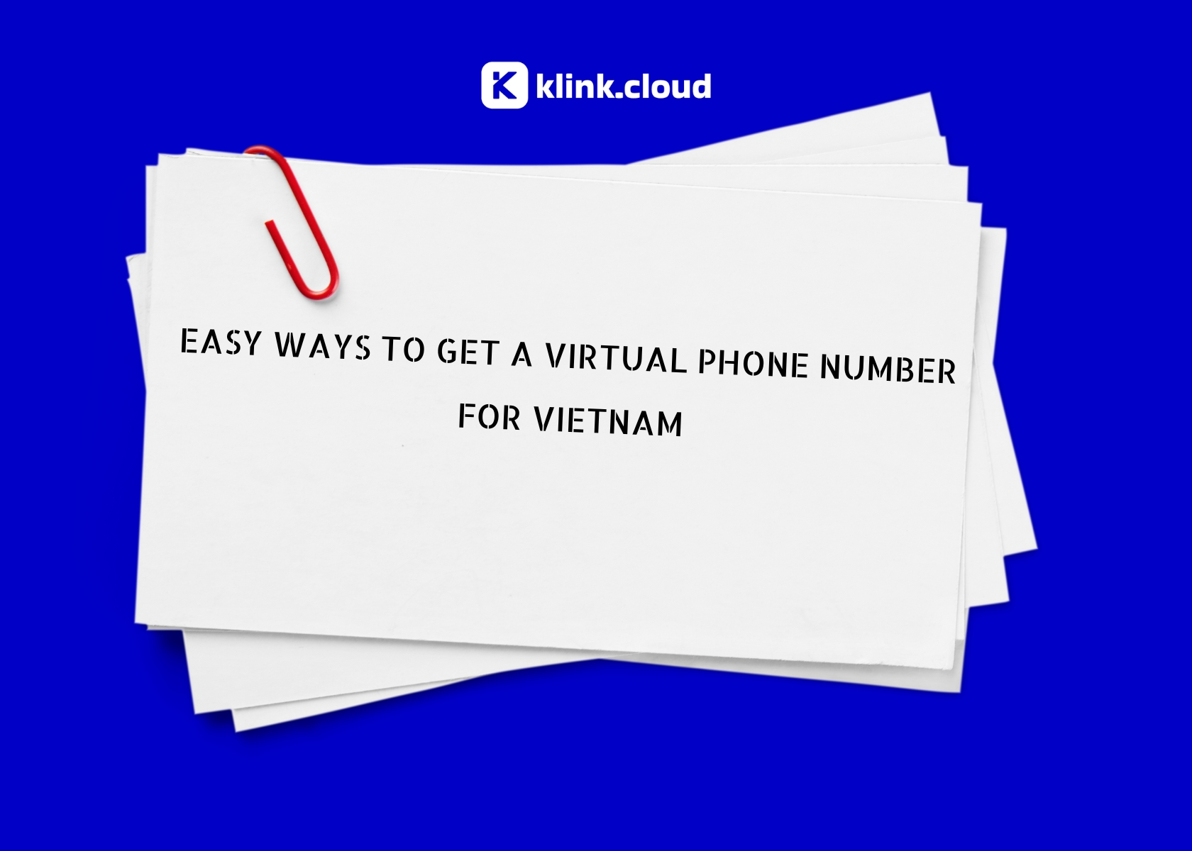 Easy Ways to Get a Virtual Phone Number for Vietnam