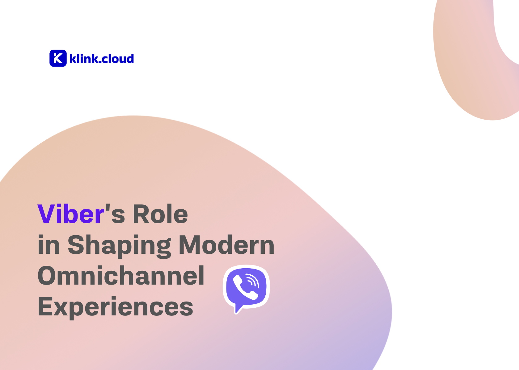Viber's Role in Shaping Modern Omnichannel Experiences
