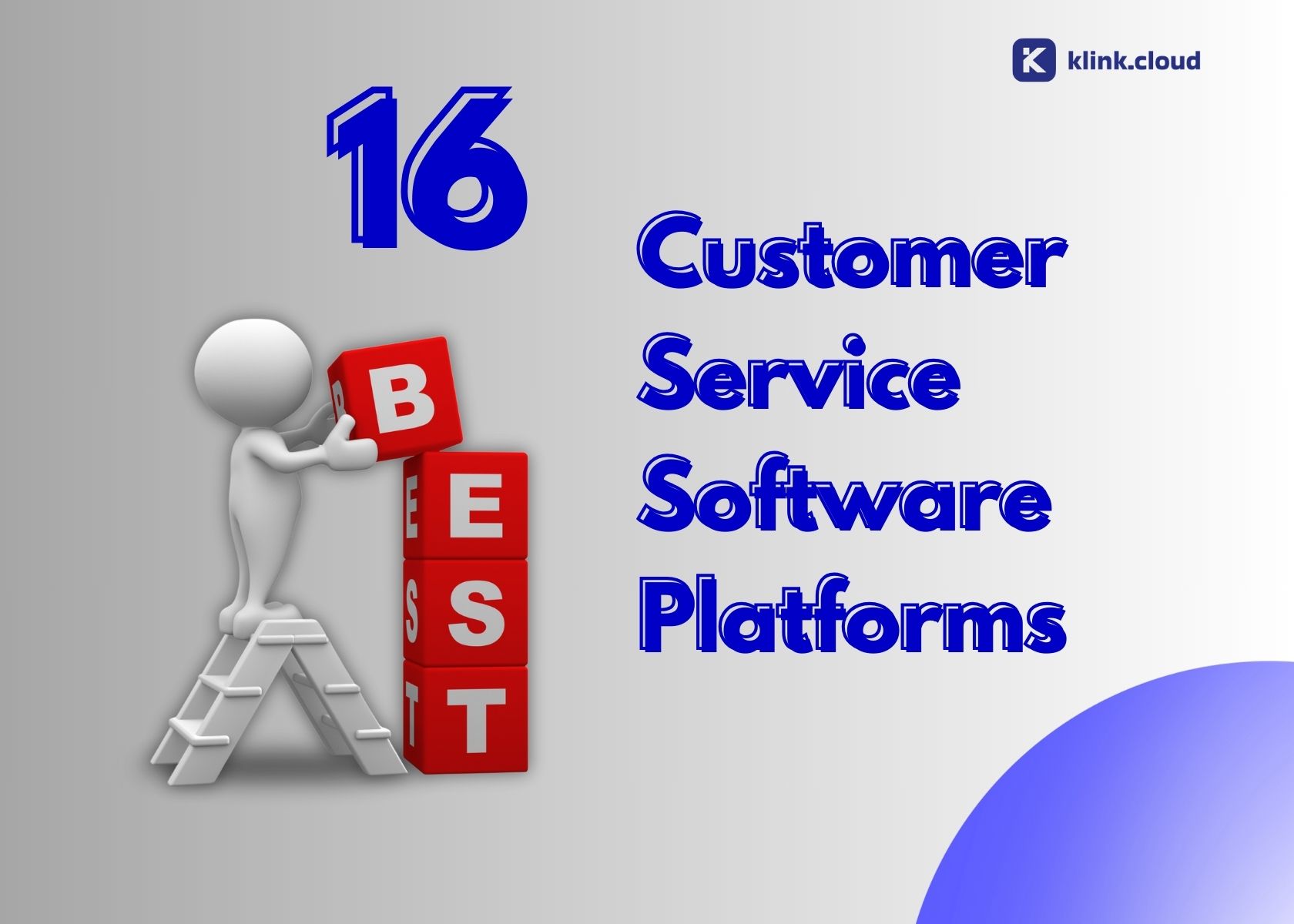 The 16 Best Customer Service Software Platforms for 2024