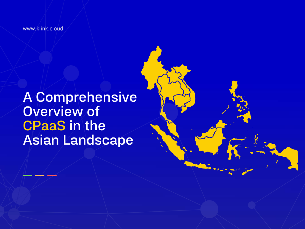 What Is CPaaS?  : A Comprehensive Overview of CPaaS in the Asian Landscape