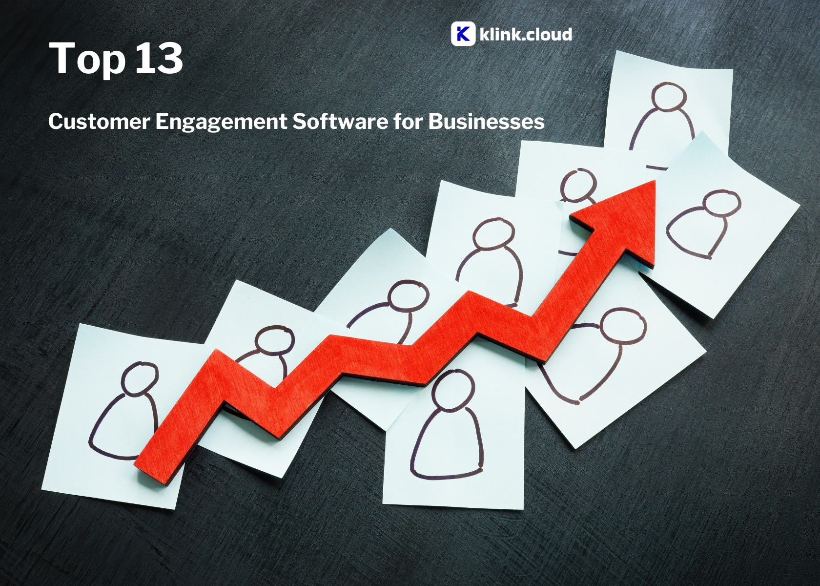 Top 13 Customer Engagement Software for Businesses