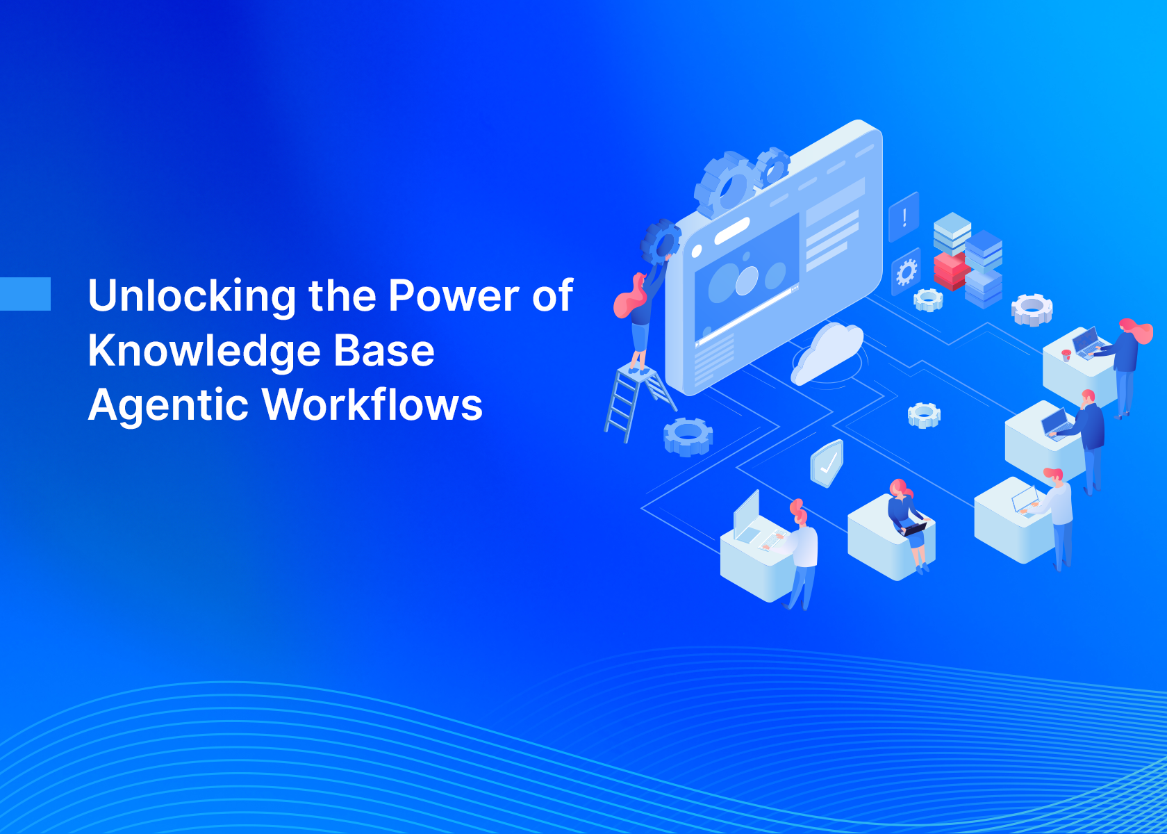 Unlocking the Power of Knowledge Base Agentic Workflows