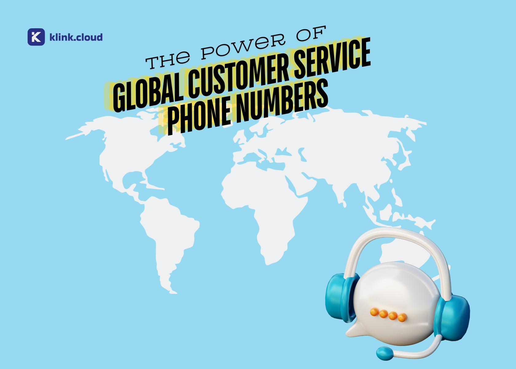 The Power of Cost-Effective Global Customer Service Phone Numbers