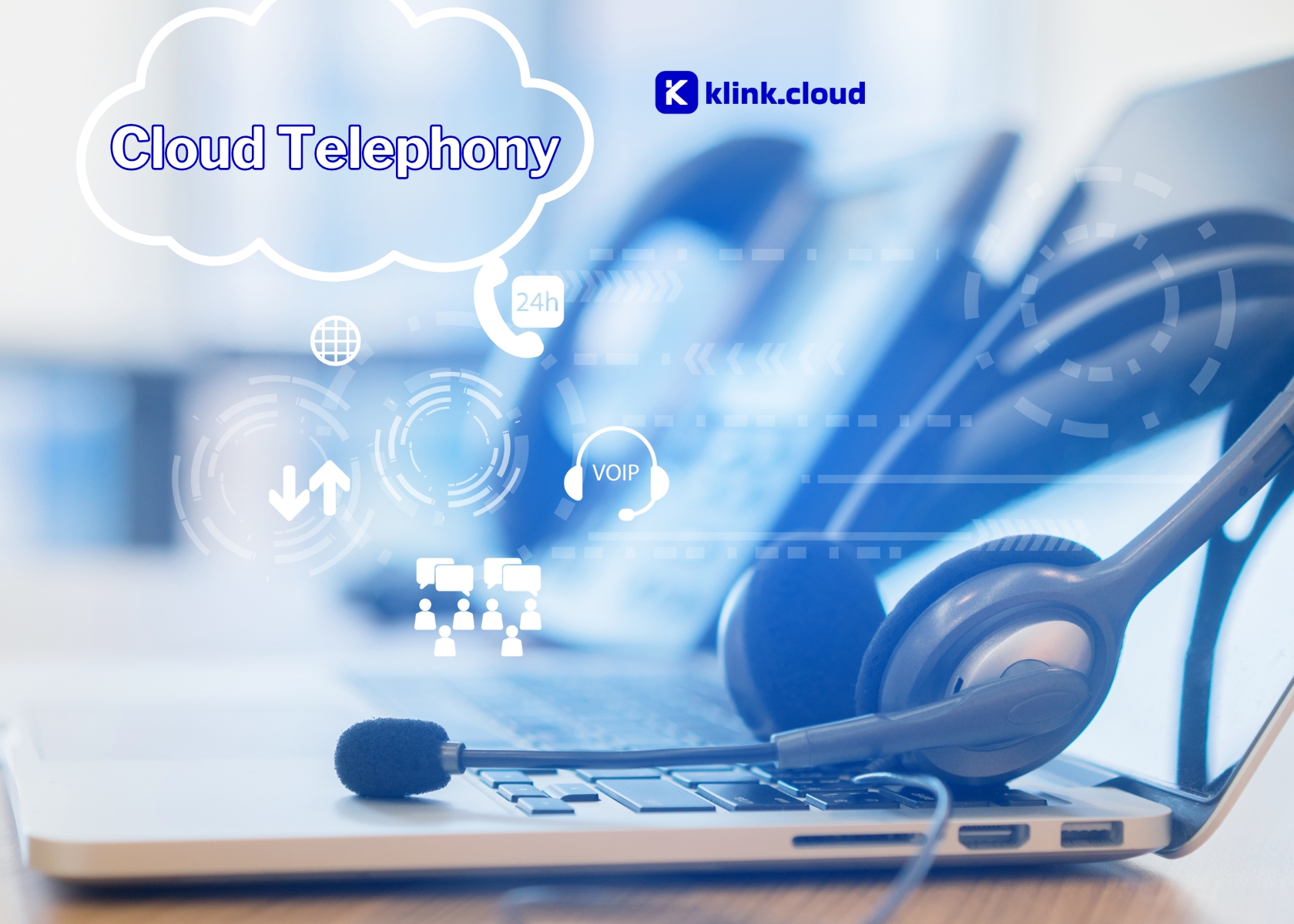 Cloud Telephony: Understanding Its Features, Benefits, and Implementation in 2024