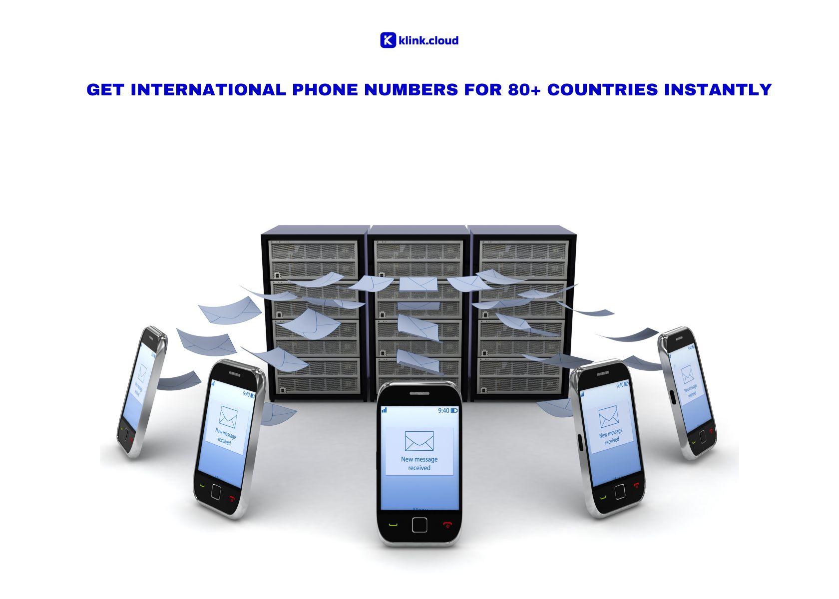 Get International Phone Numbers for 80+ Countries Instantly