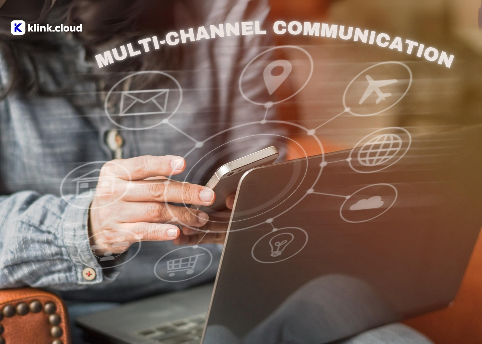 Multi-Channel Communication: The Key to Happier, More Loyal Customers