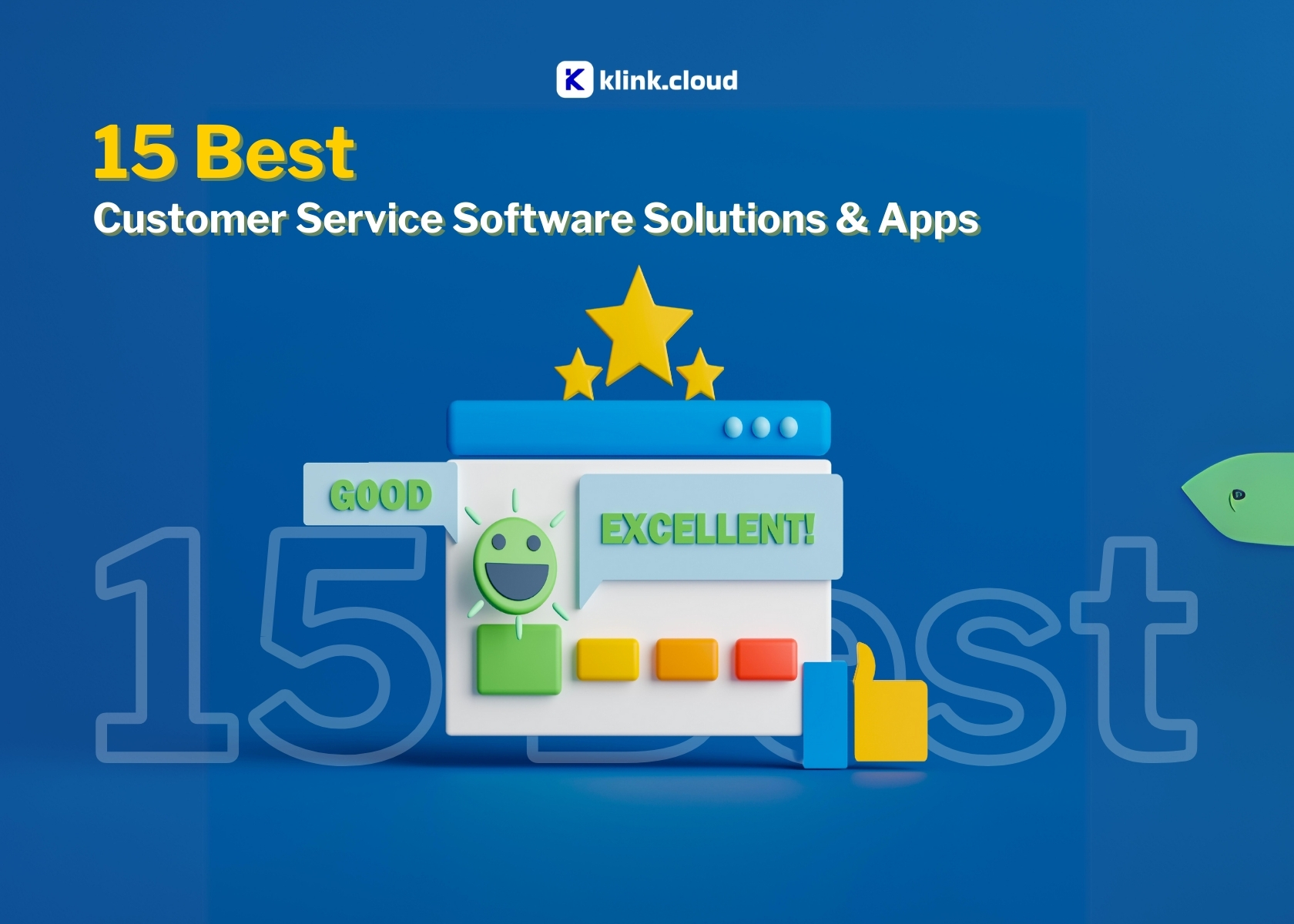 15 Best Customer Service Software Solutions & Apps