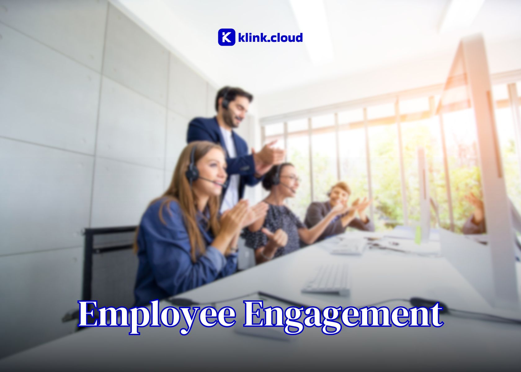 8 Effective Strategies for Keeping Your Contact Center Employees Engaged
