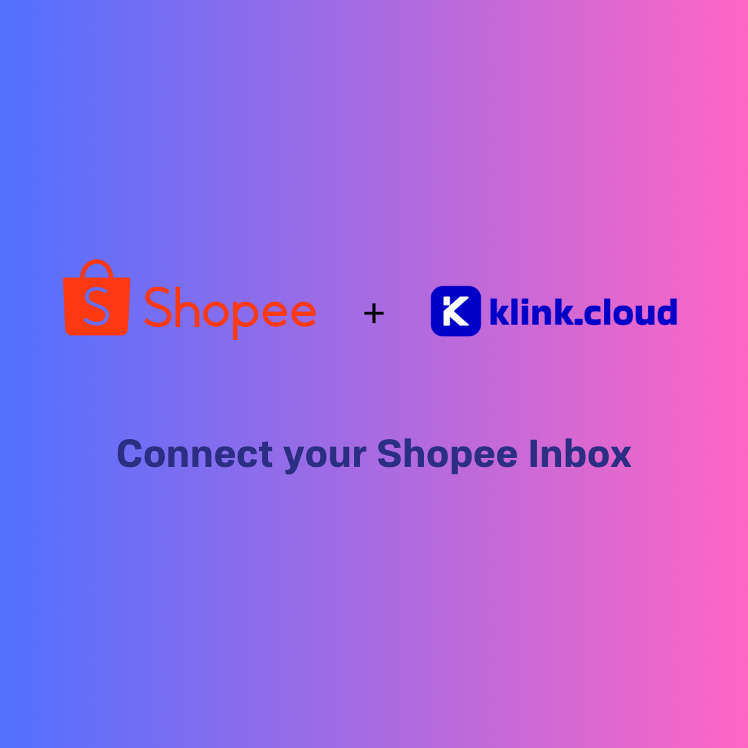 Connect your Shopee Messaging Channel & Streamline Omnichannel Communication